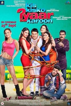 Kis Kisko Pyaar Karoon