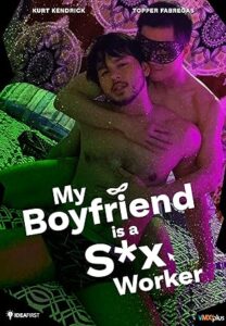 My Boyfriend is a Sex Worker Erkek arkadaşım Seks İşçisi
