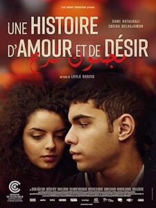 Bir Aşk ve Arzu Hikâyesi – Une histoire d’amour et de désir