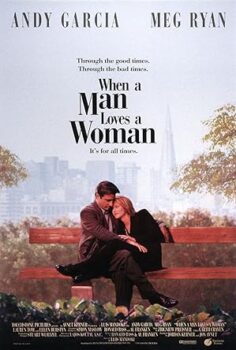 Erkek Severse When a Man Loves a Woman