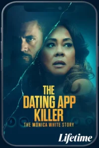 The Dating App Killer The Monica White Story