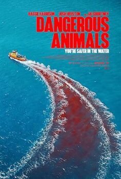 Dangerous Animals 2025 izle