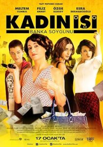 Kadın İşi: Banka Soygunu