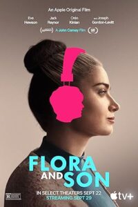 Flora And Son 2023