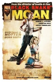 Kara Yılan İnliyor (Black Snake Moan) 2006