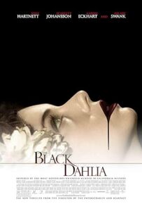 Cehennem Çiçeği The Black Dahlia 2006