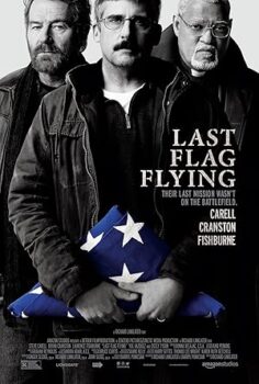 Sıkı Dostlar Last Flag Flying 2017