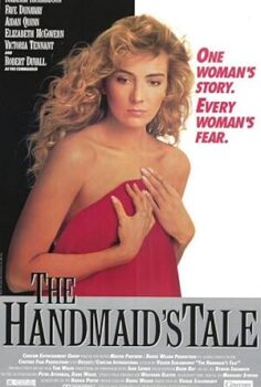 Damızlık Kızın Öyküsü The Handmaid’s Tale 1990
