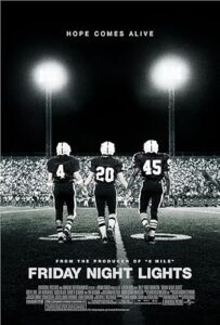 Zafer Gecesi (Friday Night Lights) 2004