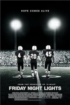 Zafer Gecesi (Friday Night Lights) 2004