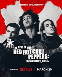 The Rise Of The Red Hot Chili Peppers: Our Brother Hillel 2026