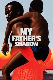 Babamın Gölgesi (My Father’s Shadow) 2026