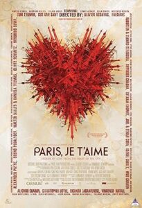 Paris, Seni Seviyorum (Paris, je t’aime) 2006