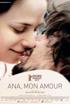 Ana, My Love (Ana, mon amour) – 2017