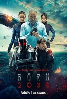 Börü 2039 1. – 2. – 3. Sezon Tüm Bölümler izle