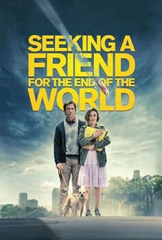 Seeking a Friend for the End of the World İlk ve Son Aşkım 2012