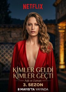 Kimler Geldi Kimler Geçti 3. Sezon
