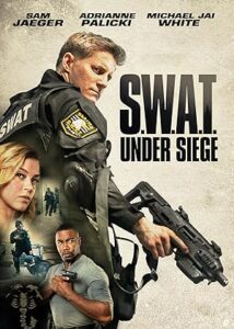 S.W.A.T.: Under Siege 2017