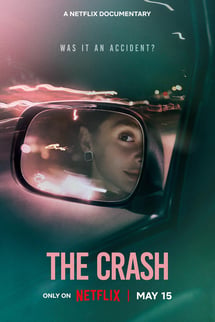 The Crash Kaza mı Cinayet mi? (2026)