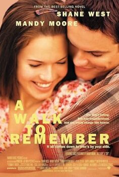 Uzaktaki Anılar (A Walk To Remember) 2002