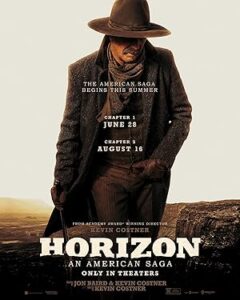 Horizon An American Saga Chapter 1 2024