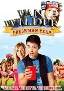 Kaçıklar Üniversitesi 3 Van Wilder: Freshman Year 2009