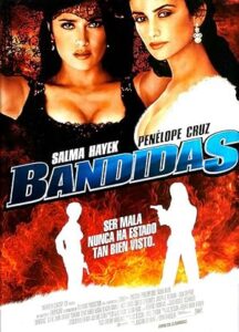 Haydutlar Bandidas 2006