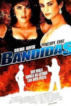 Haydutlar Bandidas 2006