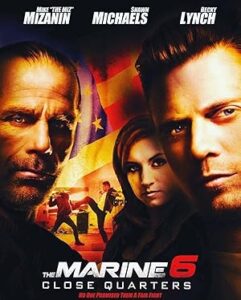 Denizci 6: Karargah The Marine 6: Close Quarters 2018