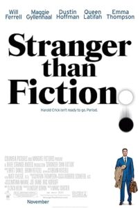 Lütfen Beni Öldürme Stranger Than Fiction 2006