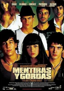 Seks, Parti ve Yalanlar Mentiras y gordas – 2009