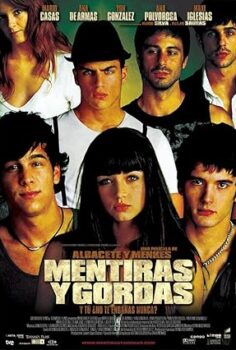 Seks, Parti ve Yalanlar Mentiras y gordas – 2009