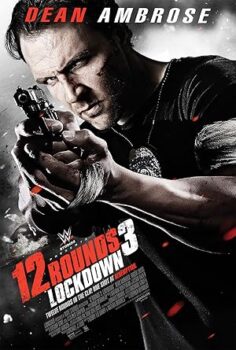 12 Tuzak 3: Kilit Ekranda 12 Rounds 3: Lockdown 2015