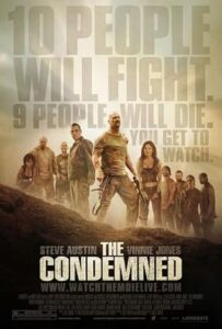Yaşamak için Öldür The Condemned 2007