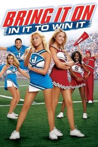 Bring It On: In It to Win It Amigo Kızlar: Kazanmak İçin 2007