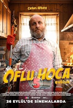 Oflu Hoca 5: Evliluk 2025