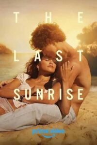 The Last Sunrise 2026
