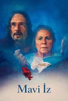 Mavi İz The Blue Trail 2025