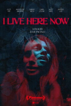 I Live Here Now (Teraz tu mieszkam) 2025