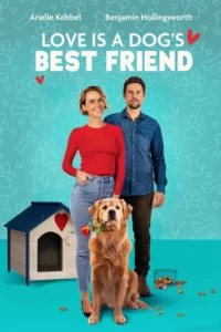 Patili Dosttum ve Aşk (Love Is a Dog’s Best Friend) 2026