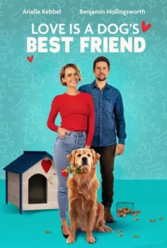 Patili Dosttum ve Aşk (Love Is a Dog’s Best Friend) 2026