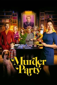 Murder Party  Katil Kim? 2022