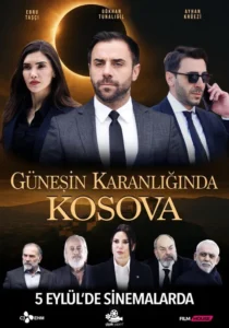 Güneşin Karanlığında Kosova 2025