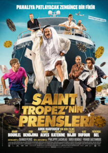 Saint Tropez’nin Prensleri (Comme des riches) 2026