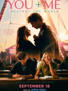 You+Me – Against the World Sen ve Ben – Dünyaya Karşı 2026