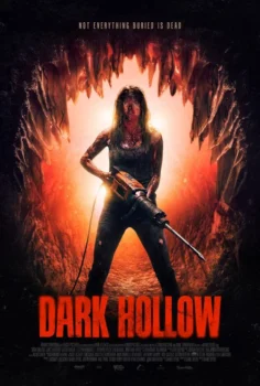 Dark Hollow Karanlık Çukur 2026