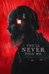 You’ll Never Find Me Beni Asla Bulamayacaksın 2023