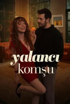 Yalancı Komşu 2026