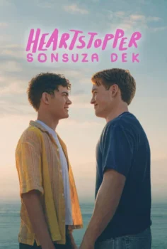 Heartstopper: Sonsuza Dek (Heartstopper Forever) 2026
