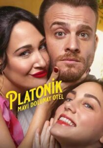 Platonik: Mavi Dolunay Otel 1.Sezon